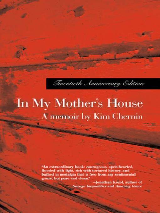 Title details for In My Mother's House by Kim Chernin - Available